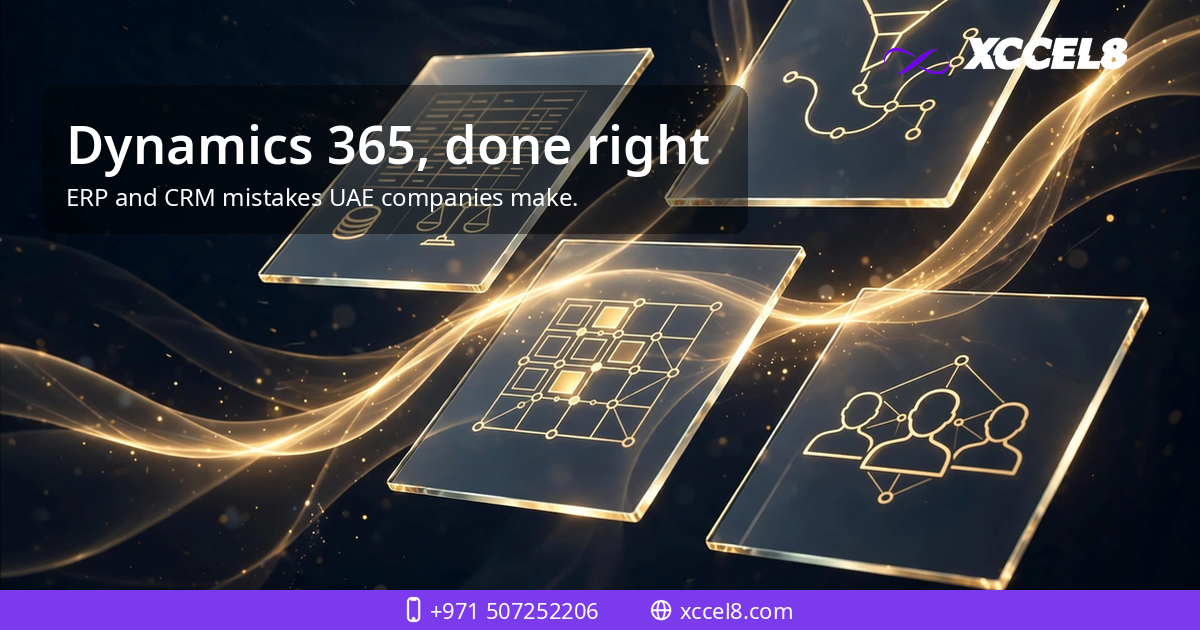 Microsoft Dynamics 365 for UAE companies: ERP, CRM and the mistakes to avoid